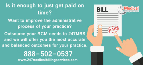 Is it enough to just get paid on time? Want to improve the administrative process of your practice? Outsource your RCM needs to 247MBS and we will offer you the most accurate and balanced outcomes for your practice.