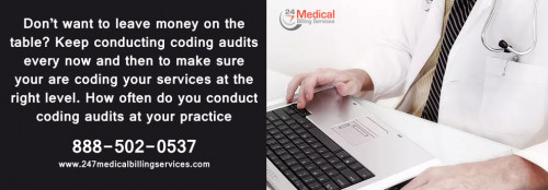 Don’t want to leave money on the table? Keep conducting coding audits every now and then to make sure your are coding your services at the right level. How often do you conduct coding audits at your practice