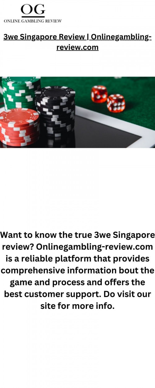 Want to know the true 3we Singapore review? Onlinegambling-review.com is a reliable platform that provides comprehensive information bout the game and process and offers the best customer support. Do visit our site for more info.

https://onlinegambling-review.com/3we/