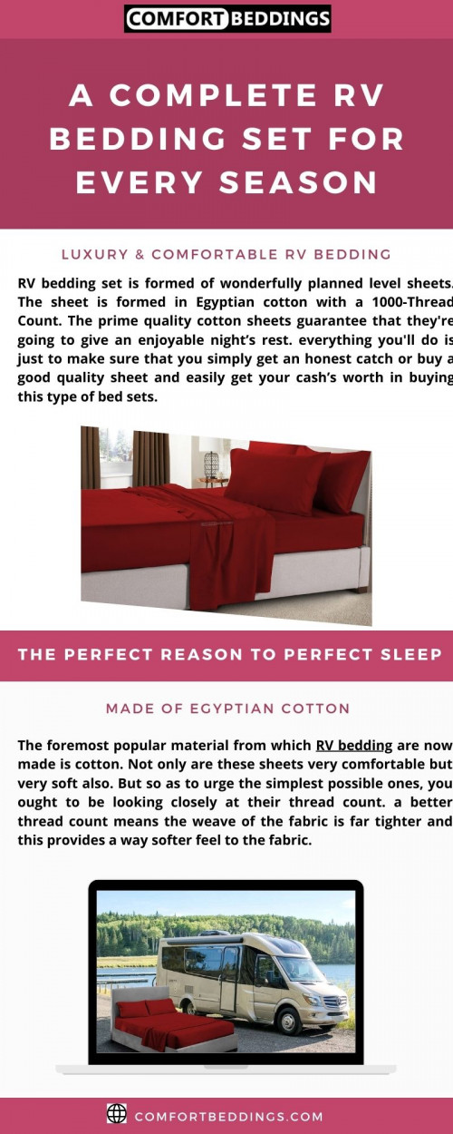 Have a look at this info graphic & know the perfect RV bedding available on comfortbeddings online store. These sheets are 1000 TC, comfortable & easy to care. We give cotton sheets & comfortable & different sizes. To know more visit - https://comfortbeddings.com/products/burgundy-rv-sheet-set