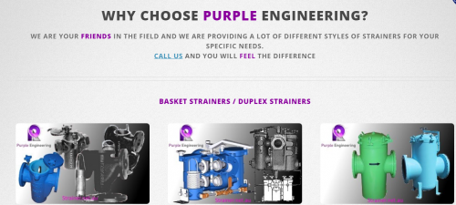 Purple Engineering is supplying all types of Strainers Australia wide. This includes Basket Strainers, Y strainers, T strainers, Cone strainers & fabricated strainers.
Visit us:-http://strainer.net.au/