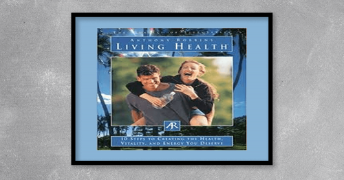 Anthony-Robbins---Living-Health.png