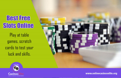 Online casinos elite with the best online sports betting site at https://www.onlinecasinoselite.org/free-slots

Services ....
top free slot
online slots play free
best free slots online

For more information about our services click, below links...
https://www.onlinecasinoselite.org
https://www.onlinecasinoselite.org/post/top-10-online-casinos

Online casinos are not just popular for offering great gambling and betting games, they also provide the players to enjoy the comforts of their home and play hands at the virtual casinos. The online casinos elite are generally an online version of the land based casinos and allow the casino players to enjoy playing games through the World Wide Web.

Social:
https://www.facebook.com/Online-Casinos-Elite-250798444976283/
https://twitter.com/casinoselite
https://www.pinterest.com/casinoselite/
https://www.instagram.com/cas1nossites/
https://www.pinterest.com/BestFreeSlotsOnline/