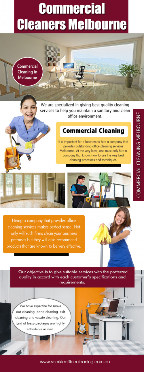 Hire Commercial Cleaning Services Melbourne CBD to make home spotless at http://www.sparkleofficecleaning.com.au/commercial-cleaners-melbourne/ 

Other Sites : 

https://www.sparkleoffice.com.au/cleaning-services-melbourne/  

http://www.commercialcleaninginmelbourne.net.au/end-of-lease-cleaning/ 

Commercial Cleaning Companies Melbourne also carries their own gadgets and cleaning agents. So you can be assured of a technologically advanced form of cleaning that will leave a healthy and clean office or commercial premise behind. Our commercial cleaners are also trained and experts in cleaning electronic and technical items of the office like computers, telephones, and fax and printer machines among others.  

Find Us : https://goo.gl/maps/UrUiBnokHjm 

Our Services : 

Commercial Cleaning 
Office Cleaning 
End Of Lease Cleaning 
Vacate Cleaning 
Carpet Cleaning 
Medical office Cleaning 

Social Links : 

https://www.instagram.com/hotelcleaning/ 
https://sparkleoffice-cleaning.blogspot.com/ 
https://plus.google.com/116312067385876201513 
https://www.youtube.com/channel/UCPCCFd58yoWY6uhHrOSe_nQ 
https://www.pinterest.com.au/sparkleofficecleaningServices/