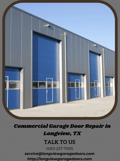 Commercial-Garage-Door-Repair-in-Longview-TX.png