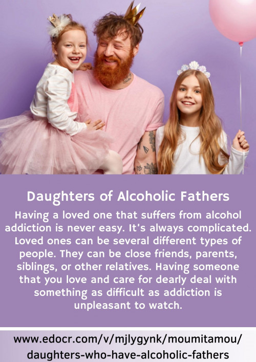 Daughters of alcoholic fathers will always be affected by the way they were raised and they will not forget the way their father made them feel growing up. A mother’s decisions will impact their children slightly differently than their father and vise versa- https://www.worldsbest.rehab/daughters-of-alcoholic-fathers/