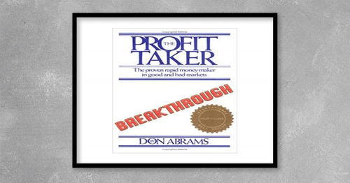 Don Abrams The Profit Taker Breakthrough