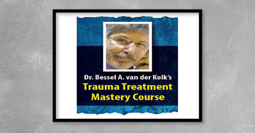 Dr.-Bessel-van-der-Kolks-Trauma-Treatment-Mastery-Course--Bessel-van-der-Kolk.png