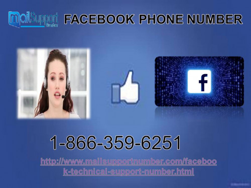 Do you comprehend some error at the time of login your Facebook account? Don’t pull you hair? Just come to us as our team of well-experienced experts knows how to solve such kind of issue in an efficient manner. So, make a call at Facebook Phone Number 1-866-359-6251 and get associated with our team where you will get help at free-of-cost. For more information: - http://www.mailsupportnumber.com/facebook-technical-support-number.html