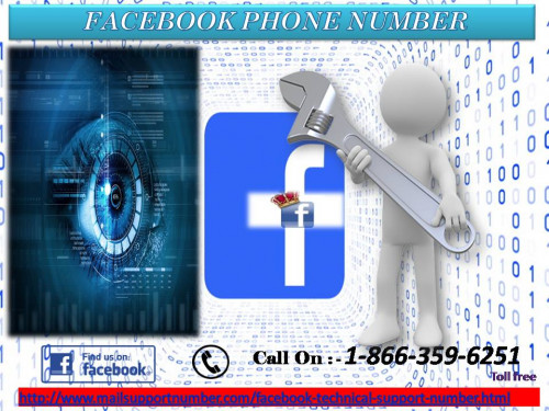 Are you facing account related issue on Facebook? Want to know how can you remove it from the root? If yes, then instead of taking any our service just try our facility once. Here, you will get the accurate solution in no time. So, call us as earlier as possible at our Facebook Phone Number 1-866-359-6251 from your comfort zone. For more information: - http://www.mailsupportnumber.com/facebook-technical-support-number.html