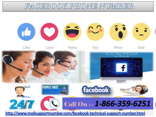 Sometimes, in busy schedules, any kind of technical fault in Facebook can create a moment of irritation. At this juncture, you need a reliable support from Facebook experts. We, as a genuine Facebook support consultancy, take up the baton to route you towards happy moments by resolving your issues smartly. So, dial our toll-free Facebook Phone Number 1-866-359-6251, to see the results in seconds. For more information: - http://www.mailsupportnumber.com/facebook-technical-support-number.html