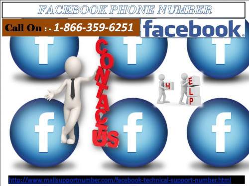 Are you feeling bored on Facebook messenger? Want to play games on messenger? If yes, then don’t worry dear just dial our toll-free number Facebook Phone Number 1-866-359-6251. Here, our well experienced techies will make you aware of our advanced technique and give you the proper instruction regarding your issue. For more information: - http://www.mailsupportnumber.com/facebook-technical-support-number.html