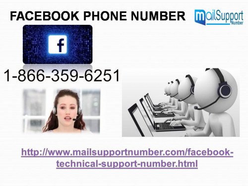 Whenever you dial our toll-free Facebook Phone Number 1-866-359-6251, you will always get easy tips to extricate your Facebook problems even the quiet difficult ones like how to add temporary profile picture? After clear out your technical hitches by the help of our talented experts, you will be much pleased as they are very friendly as well as experienced in this field. For more information: - http://www.mailsupportnumber.com/facebook-technical-support-number.html