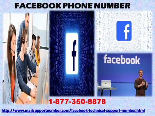 If you want to do chit-chat with your friends on Facebook, then use our service by placing a call at our toll-free Facebook Phone Number 1-877-350-8878. Here, our technical supportive geeks will tell you how you can easily do your work in an easy manner. So, don’t think before grab our facility. For more information: - http://www.mailsupportnumber.com/facebook-technical-support-number.html