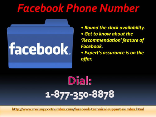 Suppose you had created a link on your own and want to make it famous by uploading it on Facebook. But if somehow you are unable to do so, then give a single buzz at Facebook Phone Number 1-877-350-8878 where you will be in touch with proficient tech geeks and they will let you know about the solutions in an appropriate manner. For more information: - http://www.mailsupportnumber.com/facebook-technical-support-number.html