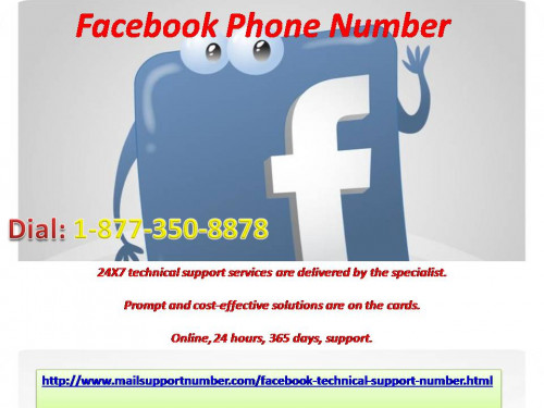 If you want to initialize your Facebook-related ideas of exploring your Facebook page likes, you need to get more and more benefit which is provided by us through a combo of Christmas and New Year bonanza. In this, you will get a chance to directly discuss your FB queries and get the ideas from experts by making a call via Facebook Phone Number 1-877-350-8878. For more information: - http://www.mailsupportnumber.com/facebook-technical-support-number.html