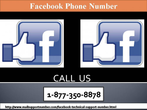 You want to bring a change in your hectic schedule and for this FB is the biggest companion on your end. Whenever you have a chit chat with your virtual friends it fills you with a deep sense of enthusiasm. This is the reason you cannot tolerate a interruption in your FB services. To maintain your continuity with your FB account you can take help of our resourceful techies by dialling Facebook Phone Number 1-877-350-8878. For more information: - http://www.mailsupportnumber.com/facebook-technical-support-number.html