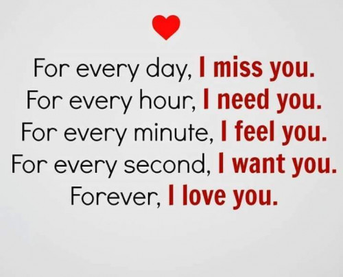 Forever I Love You Every Day Never I Miss You Short Quotes about Love