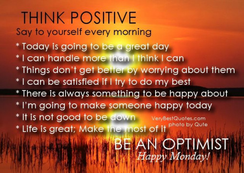 Good morning think positive