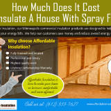 How-Much-Does-It-Cost-To-Insulate-A-House-With-Spray-Foam