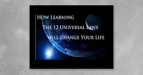 How-learning-The-12-Universal-Laws-will-change-your-life.png