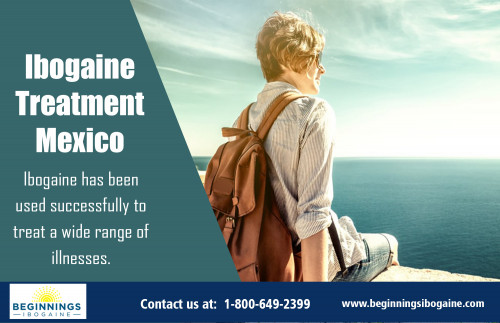 Ibogaine treatment Mexico for helping opiate addicts in their rehabilitation at https://beginningsibogaine.com/
Find Us : https://goo.gl/maps/FfdMuD9tZKm
We would like you to be aware of precisely what you're getting when you select our practice. That is precisely why we use real photos of our practice, coordinators, guests, and employees. Here's what you may expect from our ibogaine treatment mexico plan. Widely praised for its use in treating opioid dependency, Ibogaine has been discovered to be an efficient approach to manage an addiction to opioids, which can be regarded as the most troublesome drugs to manage.
Social Links :
https://medium.com/@beginningsibogaine
https://www.behance.net/ibogainedetox
https://en.gravatar.com/ibogainetreatmentforopiateaddiction
https://ibogainedetox.netboard.me/

Ibogaine Treatment For Addiction

Rosarito, Baja California, Mexico
Call us : 1-800-343-5011

Deals In....
ibogaine treatment centers
ibogaine clinics
iboga treatment
ibogaine therapy
ibogaine treatment mexico
ibogaine detox
ibogaine treatment for opiate addiction