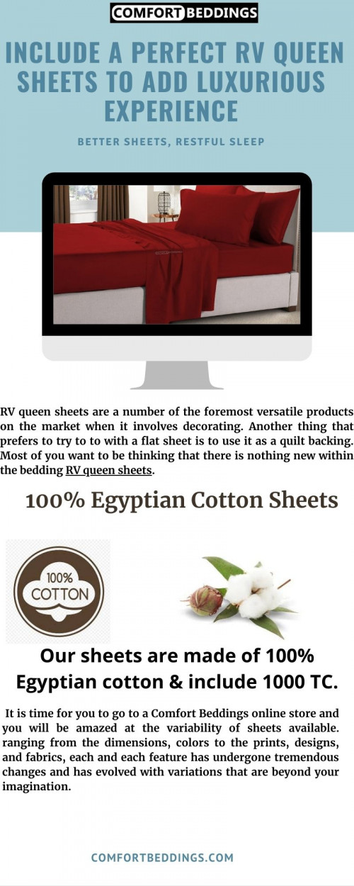 View this infographic & know the stylish RV queen sheets available on comfortbeddings online store. These sheets are 1000 TC, durable & easy to care. We are providing cotton sheets, & the perfect sizes. To know more visit - https://comfortbeddings.com/products/burgundy-rv-sheet-set