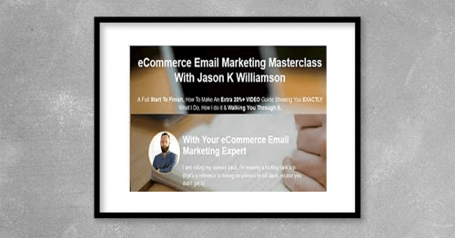 Jason-K-Williamson--eCom-eMail-Marketing-Masterclass.png