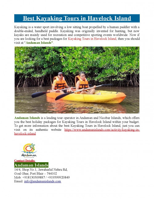 Andaman Islands offers the best holiday packages for Kayaking Tours in Havelock Island within your budget. To get more information about the best Kayaking Tours in Havelock Island, just you can visit at https://www.andamanislands.com/activity/kayaking-in-havelock-island