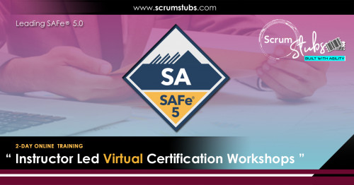 Leading-SAFe-5.0-SA-Certification-Professional-Trainers-Virtual-Instructor-Led-Workshop-Scrumstubs2eead8c14f3b30b7.jpg