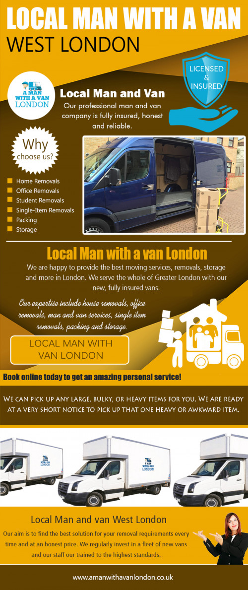 Local Man and van North London professionals that can assist you for your next move at https://www.amanwithavanlondon.co.uk/london-house-removals/

Find us on : https://goo.gl/maps/73zmKBs7Tkq

If you are planning on moving home, there is going to be a range of things to organize. One of the more significant aspects to moving home is relying on the professionals to help with moving to the new property. Hire Local Man and van North London service is likely to be a highly popular option, when you really wants to shift in a new location.

A Man With a Van London

5 Blydon House, 33 Chaseville Park Road, London, GB, N21 1PQ
Call Us : 020 8351 4940
Email : steve@amanwithavanlondon.co.uk/info@amanwithavanlondon.co.uk

My Profile : https://gifyu.com/amanwithavan

More Images :

https://gifyu.com/image/HfuZ
https://gifyu.com/image/HfuU
https://gifyu.com/image/HfuF
https://gifyu.com/image/Hfuj