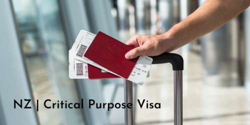 NZ Critical Purpose Visa