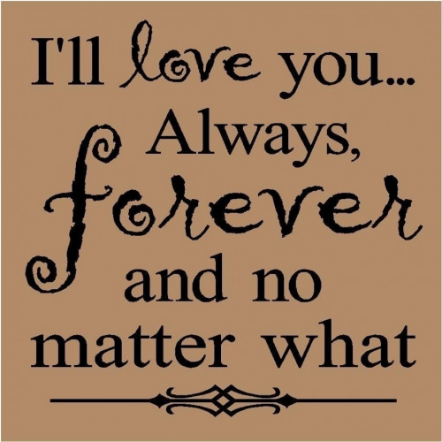 New I Love You Forever Quotes 76 In Successful Quotes with I Love You Forever Quotes