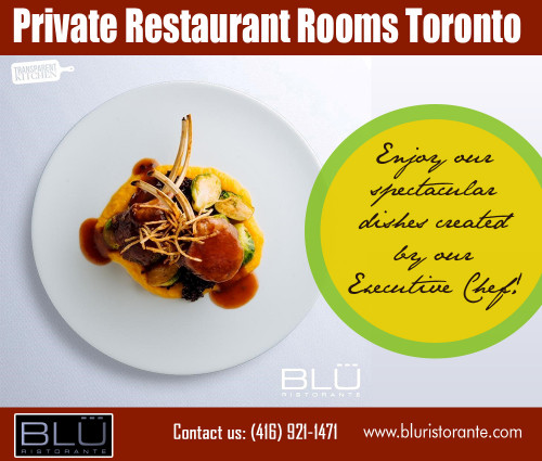 Toronto private dining offers familiar approach to your next dining experience at http://bluristorante.com/index.php/private-rooms/

Find Us Here: https://goo.gl/maps/9YZv6PyUFnr

Our Services .....

Private dining for two Toronto
Private restaurant rooms Toronto
Downtown Toronto restaurants
Private dining Toronto
Toronto private dining
Toronto private restaurant rooms
Restaurants Toronto Downtown
Toronto restaurants Downtown
Restaurants Toronto
Toronto restaurants

Whether you have chosen to spend your day in the restaurant for business or for your own pleasure, you should be comfortable together with the dining options you have. Toronto private dining won't merely make service delivery unique, but should also ensure that highest quality wines and food are served. The menu should therefore be varied and extensive so that you may choose what you stand to appreciate most to complete the exceptional service that is live music.

Contact Person: Blu Ristorante
Business Name Blu Ristorante & Lounge
Address: 17 Yorkville Ave, Toronto, Ontario, Canada, M4W 1L1
Phone: (416) 921-1471
Email: info@bluristorante.com 

Hours Of Operation DINNER:
Monday to Thursday: 5:00pm - 10:30pm
Friday to Saturday: 5:00pm - 12:00am
Sunday: 5:00 pm - 10:00 pm

Social: 
https://www.instagram.com/bluristorante/
https://www.bing.com/maps?ss=ypid.YN1226x9003348391536104068
https://www.yelp.com/biz/blu-restaurante-toronto
https://foursquare.com/v/blu-ristorante-and-lounge/4b737d37f964a520f6b02de3