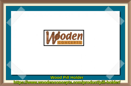 Watch out for wooden pill holders of Wooden Concepts make beautiful gifts and showcase the quality of wood material we use as well as the creativity and the expertise of the woodwork.
https://www.woodenconcepts.com/product/pill-holder/