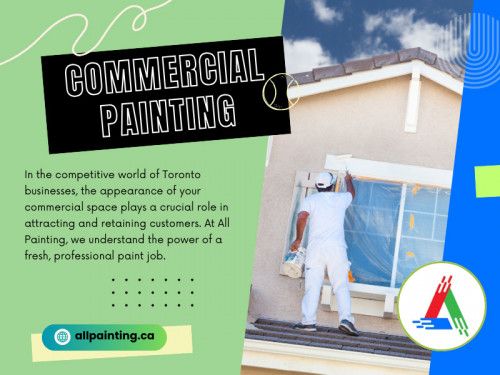 Commercial painting is an investment that provides a solid return by enhancing brand image, protecting the property, and increasing productivity. This blog will explore why commercial painting is an intelligent investment for your business and how it can contribute to your bottom line.

Visit Our Website: https://allpainting.ca/

All Painting Toronto

Address: 18 King Street East, Suite 1400, Toronto, On, M5c 1c4
Phone: (416)-710-4224
Email: Info@allpainting.ca

Find Us On Google Map: https://maps.app.goo.gl/TikCDVfNgfp8PmCdA

Our Profile: https://gifyu.com/allpainting

See More:

https://is.gd/6TJLFN
https://is.gd/ApKlOa
https://is.gd/n9wqSF
https://is.gd/4AFL0K