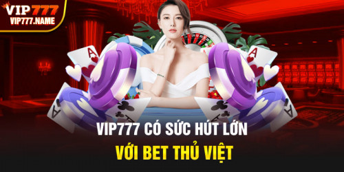 VIP777 | TRANG CÁ CƯỢC HIỆN ĐẠI ĐỔI THƯỞNG CAO NHẤT 2024
VIP777 là web chơi cá cược uy tín và được nhiều người chơi quan tâm và lựa chọn. Trang này sở hữu kho trò chơi đa dạng, mang đến cho bet thủ những trải nghiệm thú vị. Một giao diện hiện đại, tối giản nhưng không kém phần sang trọng tiện ích sẽ góp phần giúp cuộc vui của anh em trở nên thăng hoa và tuyệt vời.

Giới thiệu VIP777 
VIP777 là sân chơi cá cược trực tuyến đáng tin cậy, mang đến cơ hội giải trí và kiếm tiền thỏa thích. Khi vào web này, bạn có thể thỏa thích khám phá những sản phẩm đa dạng chủ đề, thể loại,…
link: https://vip777.name/