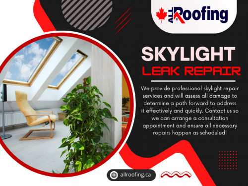 Water leakage is one of the most obvious and concerning signs that your skylight needs a Skylight leak repair. If you notice water stains, dampness, or active drips around the skylight area during or after rain, it's time to call a professional.  

Official Website : https://allroofing.ca/

All Roofing Services & Skylights

ADDRESS: 19 Sabrina Dr, Etobicoke, ON M9R 2J4
CALL US : 647-560-2688
EMAIL US : nfo@allroofingtoronto.ca

Find Us On Google Map: https://maps.app.goo.gl/BE9e7RSgfzXbXYYv7

Our Profile: https://gifyu.com/allroofingca

See More:

https://is.gd/SxvEkc
https://is.gd/4AF5u9
https://is.gd/rex3I5
https://is.gd/klAdMs