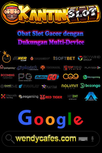 KantinSlot: Obat Slot Gacor dengan Dukungan Multi-Device