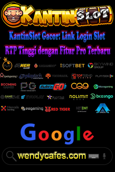 KantinSlot Gacor: Link Login Slot RTP Tinggi dengan Fitur Pro Terbaru