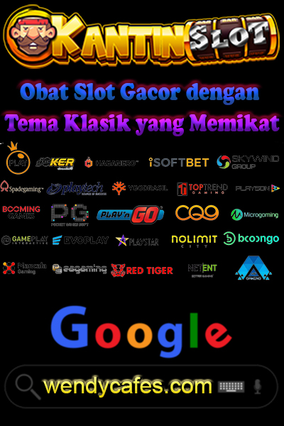 KantinSlot: Obat Slot Gacor dengan Tema Klasik yang Memikat