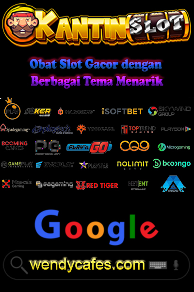 KantinSlot: Obat Slot Gacor dengan Berbagai Tema Menarik