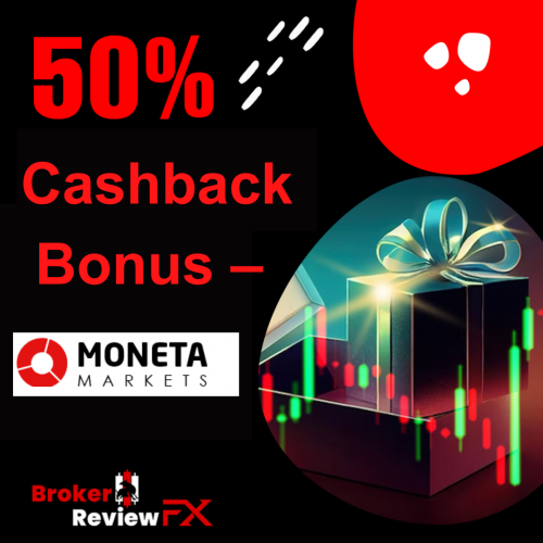 Moneta Markets Cash Back promotion to earn a 50% bonus on deposits, converting it to real money as you trade and meet the required trading volume. Fund $500 or more and get a 50% bonus, place your Trade on FOREX, Gold, or Oil, and turn bonus credit into cash $2 USD per traded lot. The more you trade, the more cashback you earn.