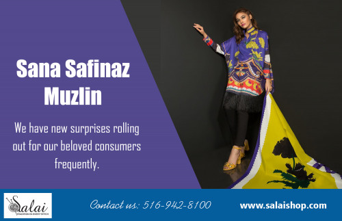 Sana Safinaz lawn suits buy online for women at lowest price at  at https://salaishop.com/collections/sana-safinaz-muzlin-2018

Our Collections:
sana safinaz online store usa
sana safinaz buy online usa

Contact:
121 South Broadway
Hicksville, New York, 11801
Phone: 516-942-8100
Website: https://salaishop.com/

Working women must find a way to stand out and to get ahead in their workplace, because a corporate world is more competitive than ever. Knowledge, skill and ability are important things to consider when you are a career woman. But an image and appearance is also a vital and a key factor in moving up in corporate world. For new classy and trendy collection you can check out Sana Safinaz lawn suits buy online.  

Social:
http://twitter.com/salaishop
https://www.instagram.com/salaishopdotcom
http://facebook.com/salaishop
https://plus.google.com/u/0/b/116145280406126160666/116145280406126160666
https://www.youtube.com/channel/UCugm8RQ8V7SYi4MB9v7ac8Q
https://www.pinterest.com/pakistanisuitswithpants/
https://itsmyurls.com/salaishop
https://www.smore.com/u/pakistanidresses