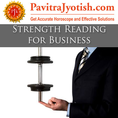 Strength-Reading-For-Business-By-PavitraJyotishKendra.jpg