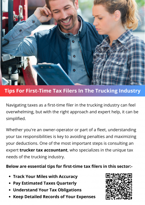 First-time tax filers in the trucking industry should keep accurate records of all income and expenses, understand deductible costs like fuel and maintenance, and track mileage meticulously. Consider hiring a knowledgeable truck driver tax accountant for guidance. Familiarize yourself with tax forms, deadlines, and estimated tax payments to avoid penalties. Finally, stay organized and proactive to simplify the filing process. To know more visit here https://www.truckersprocpa.ca/trucking-accounting-services