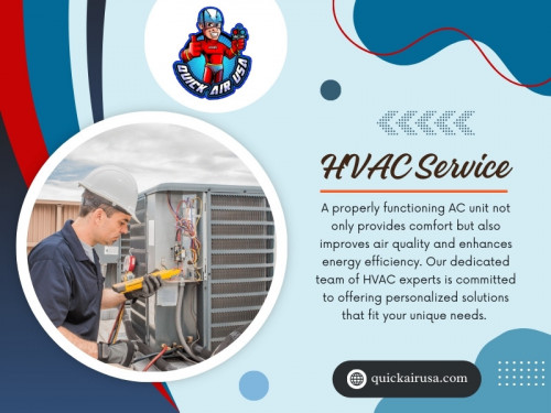 Our team at QUICK AIR USA consists of certified and licensed HVAC service technicians. Whether you need minor repairs or a full system installation, our technicians have a wealth of experience. 

Official Website: https://quickairusa.com/

Our Profile: https://gifyu.com/quickairusa

More Photos:

https://tinyurl.com/24l9vkda
https://tinyurl.com/274k5vsd
https://tinyurl.com/25hxqkeq
https://tinyurl.com/2dq3ezdl