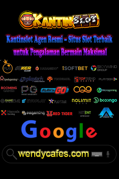 Kantinslot Agen Resmi – Situs Slot Terbaik untuk Pengalaman Bermain Maksimal