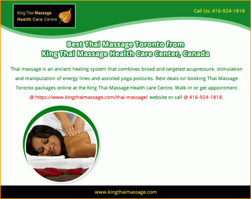 Are you interest for Thai massage then go for best deals on booking Thai Massage Toronto packages online at the King Thai Massage Health Care Center website. Get appointment through online or by personal visit and you can call on 416-924-1818. For more details visit: https://www.kingthaimassage.com/thai-massage/