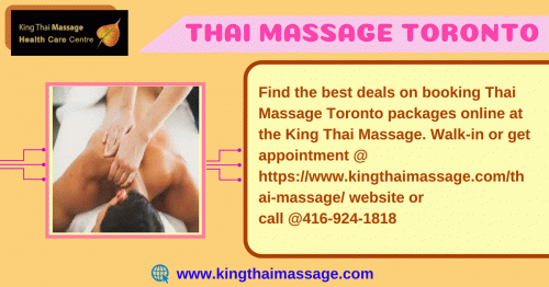 Find the best deals on booking Thai Massage Toronto packages online at the King Thai Massage Center by experienced therapist. Book now by call on 416-924-1818 or by King Thai Massage Health Care Center website: https://www.kingthaimassage.com/thai-massage/